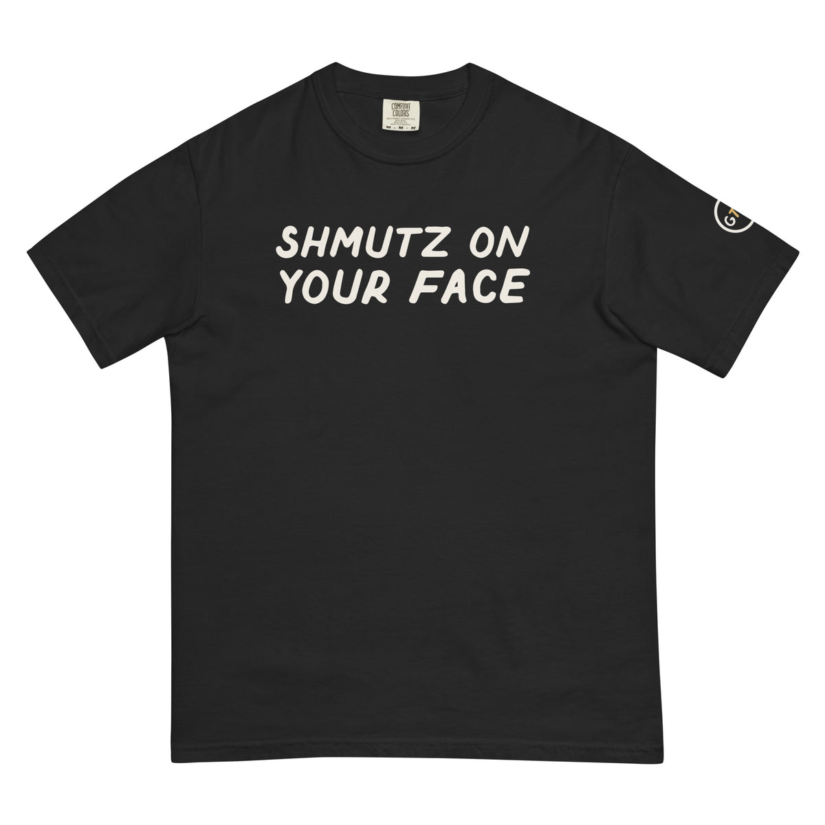 Good Thank God Shmutz on Your Face T-shirt in Black, front view