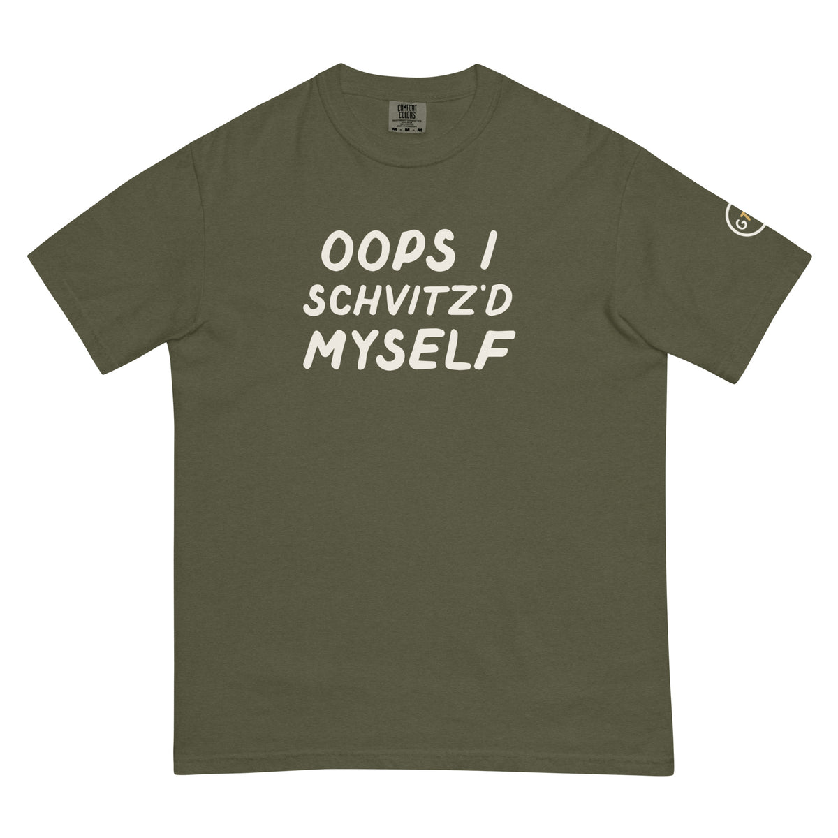 Oops I Schvitz'd Myself T-shirt in Sage, front view