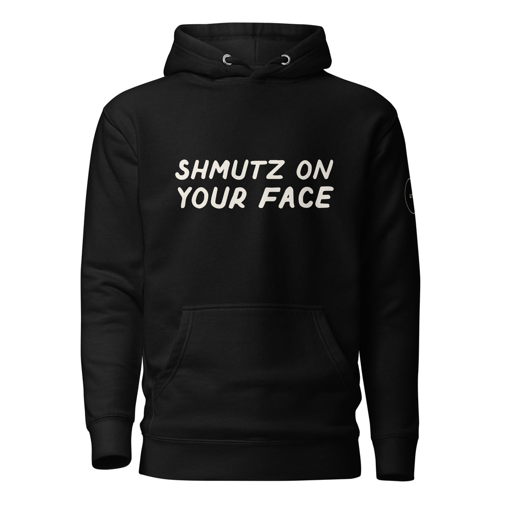 GTG Shmutz on Your Face hoodie in Black with cream print, front view
