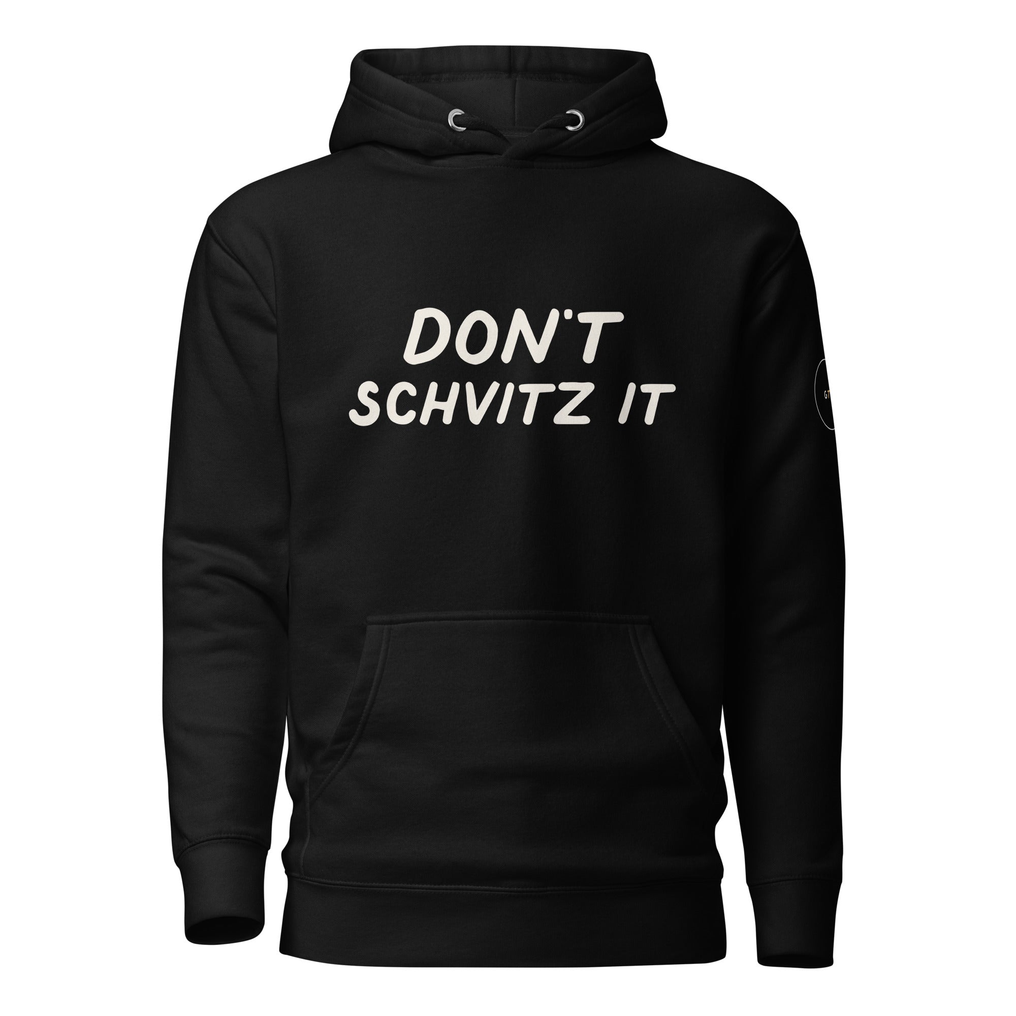 GTG Don't Schvitz It hoodie in Black, front print