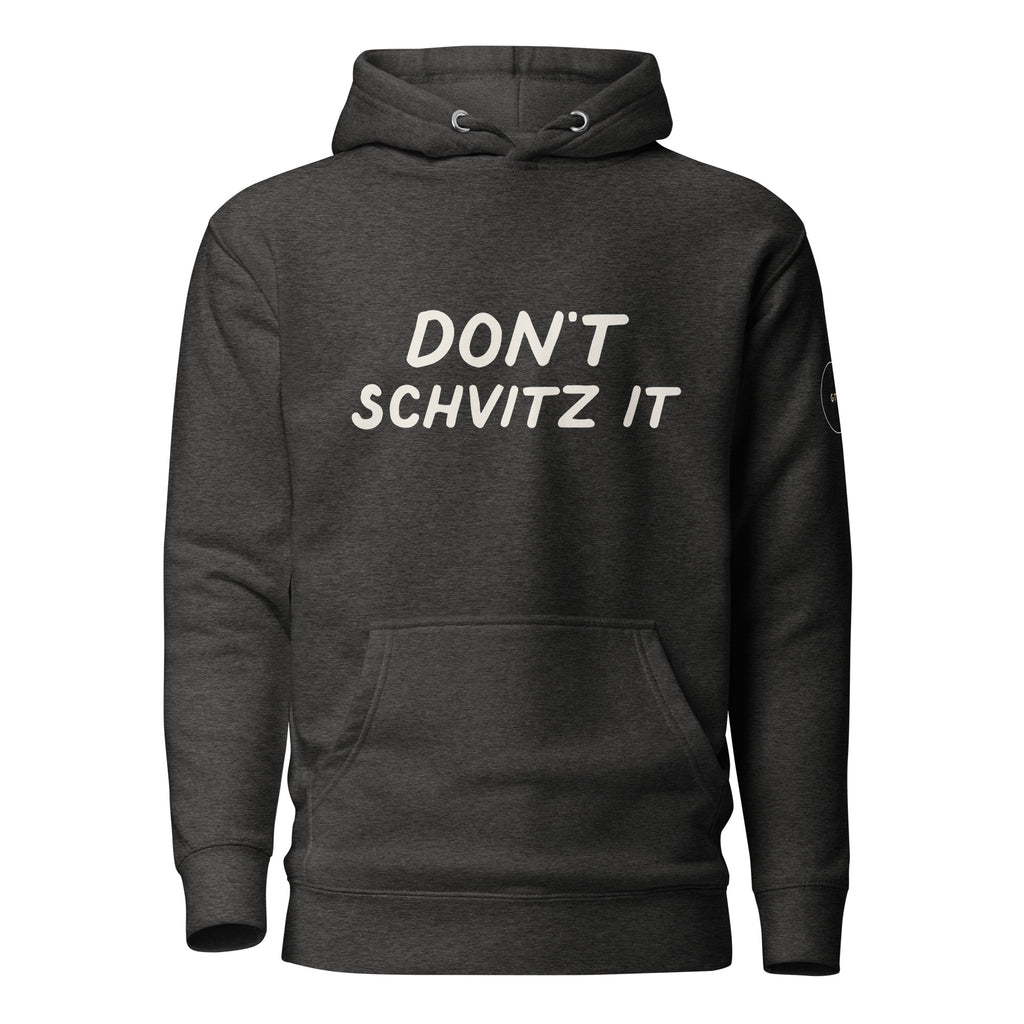GTG Don't Schvitz It hoodie with screen print, detail view 4
