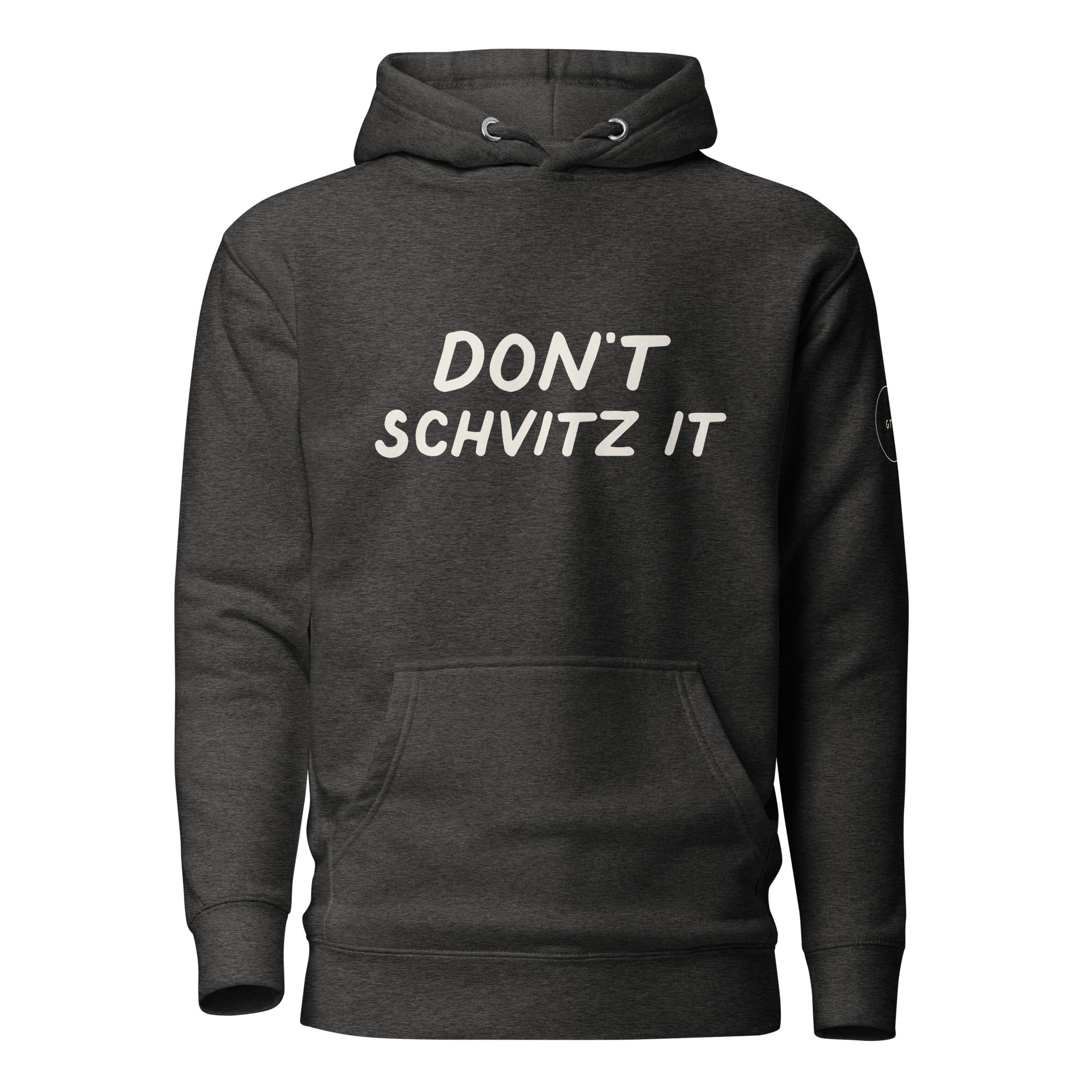 GTG Don't Schvitz It hoodie with screen print, detail view 4